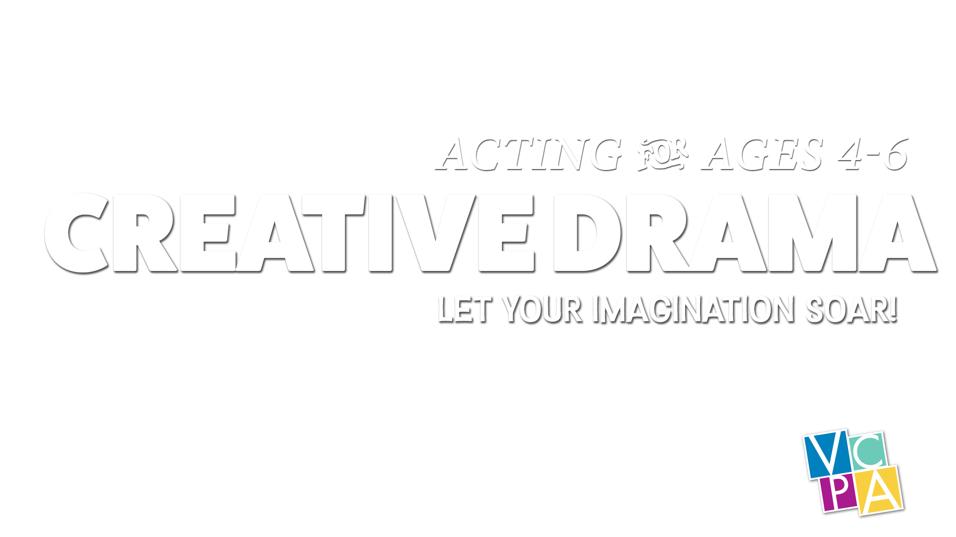 Creative Drama - Acting for Ages 4-6
